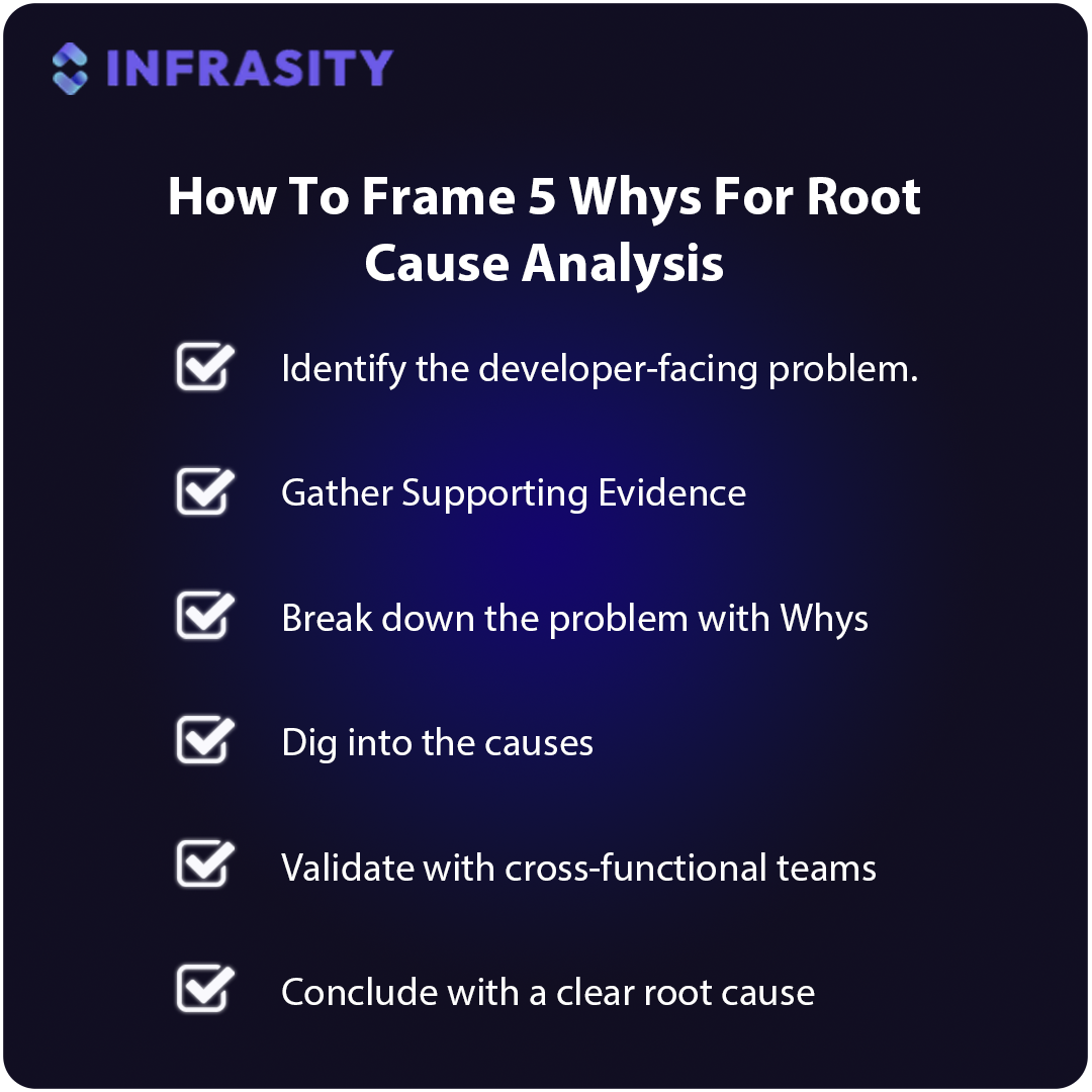 developer experience engineer - how to frame 5 whys
