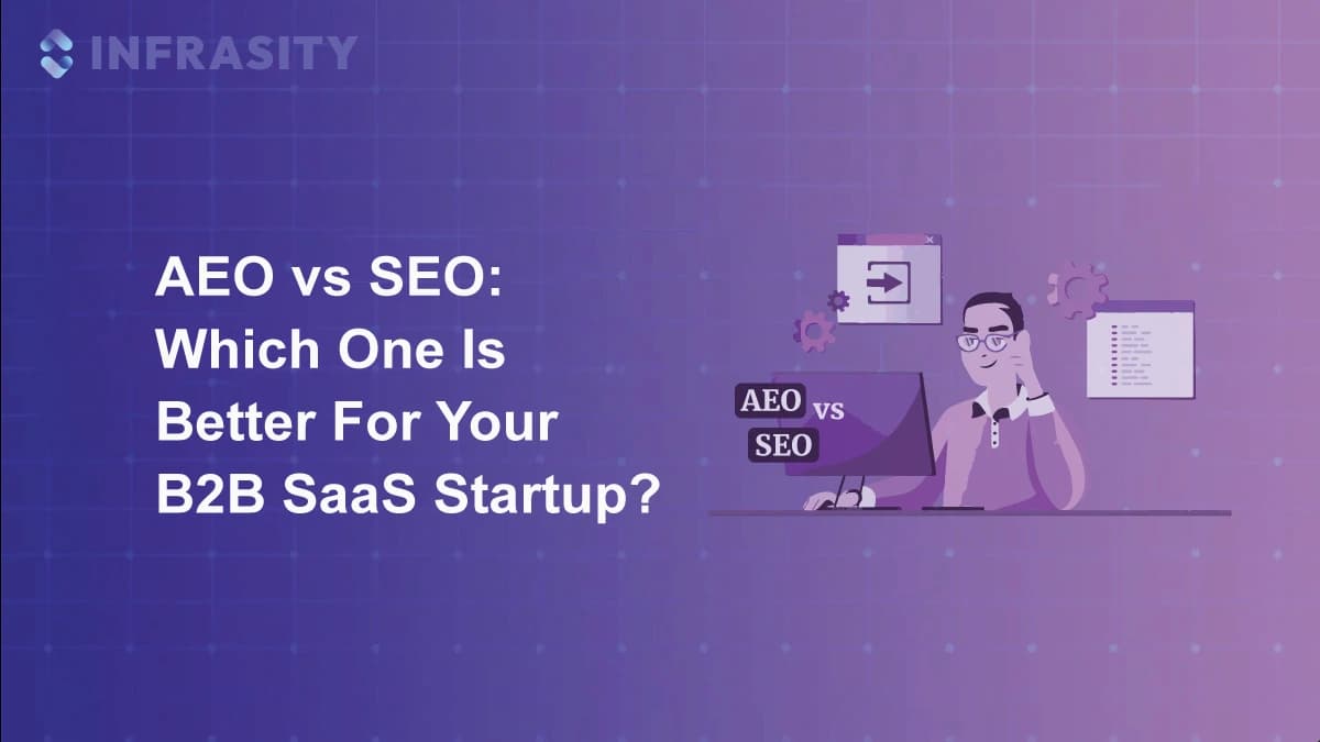 Illustration for AEO vs SEO: Which One Is Better For Your B2B SaaS Startup?