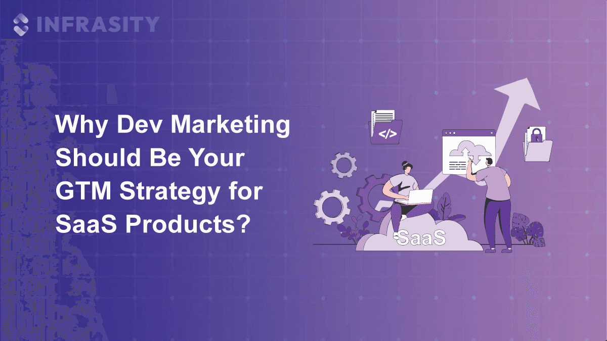 Illustration for Why Dev Marketing Should Be Your GTM Strategy for SaaS Products?