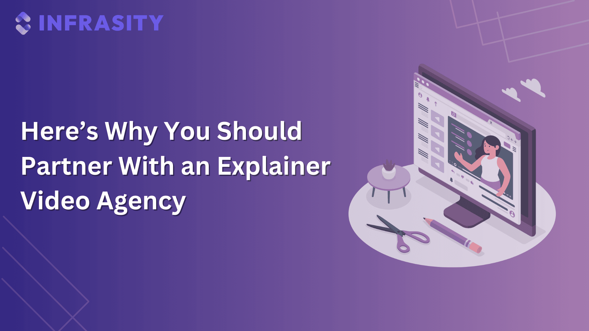 Illustration for Here's Why You Should Partner With an Explainer Video Agency