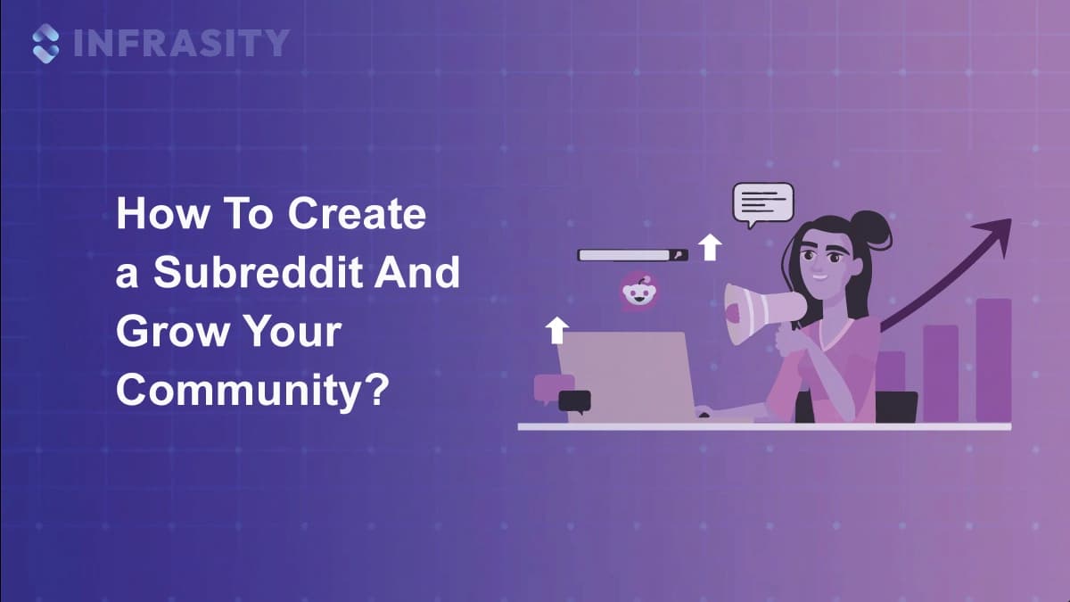 Illustration for How To Create a Subreddit And Grow Your Community?
