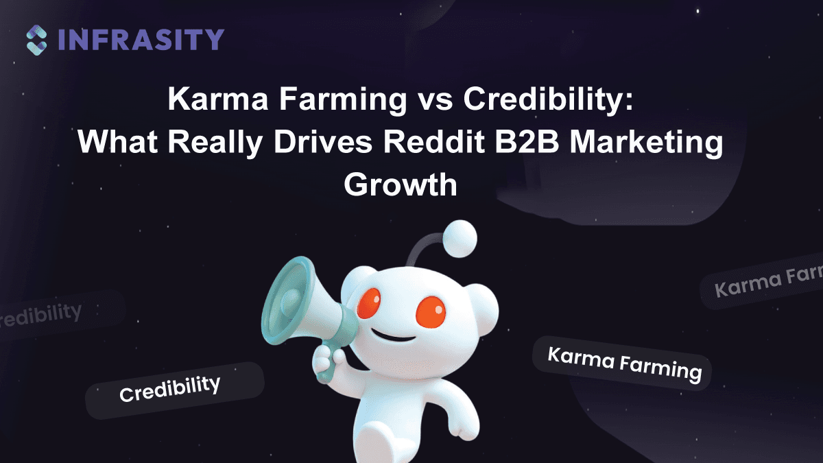 Illustration for Karma Farming vs Credibility: What Really Drives Reddit B2B Marketing Growth