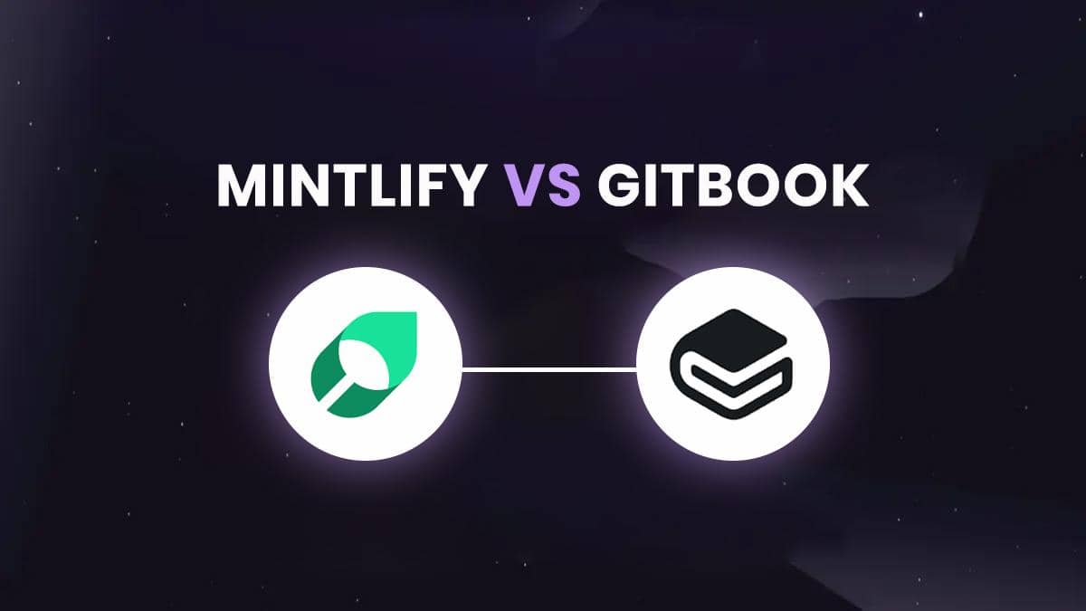 Mintlify vs. GitBook: Which Documentation Architecture is Better?