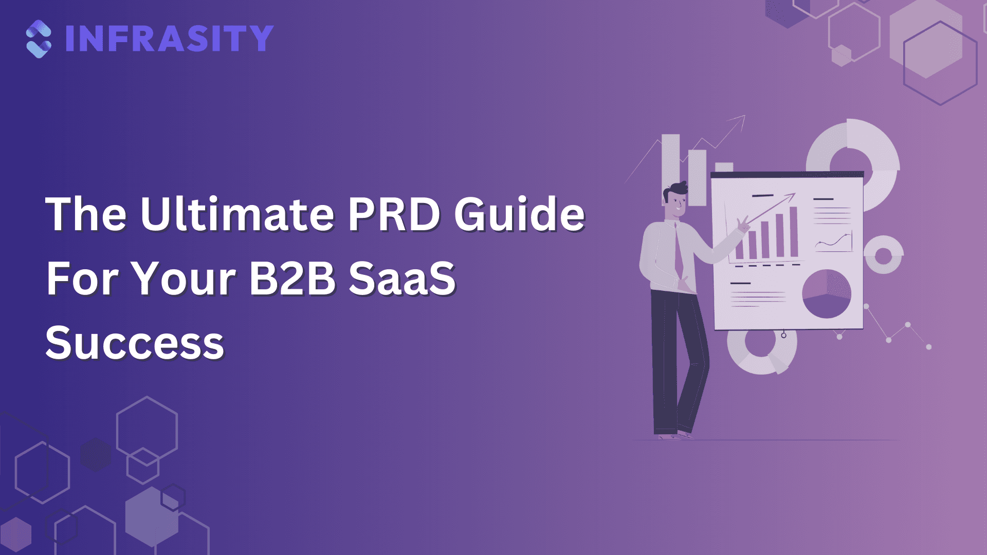 The Ultimate PRD Guide For Your B2B SaaS Success in 2026