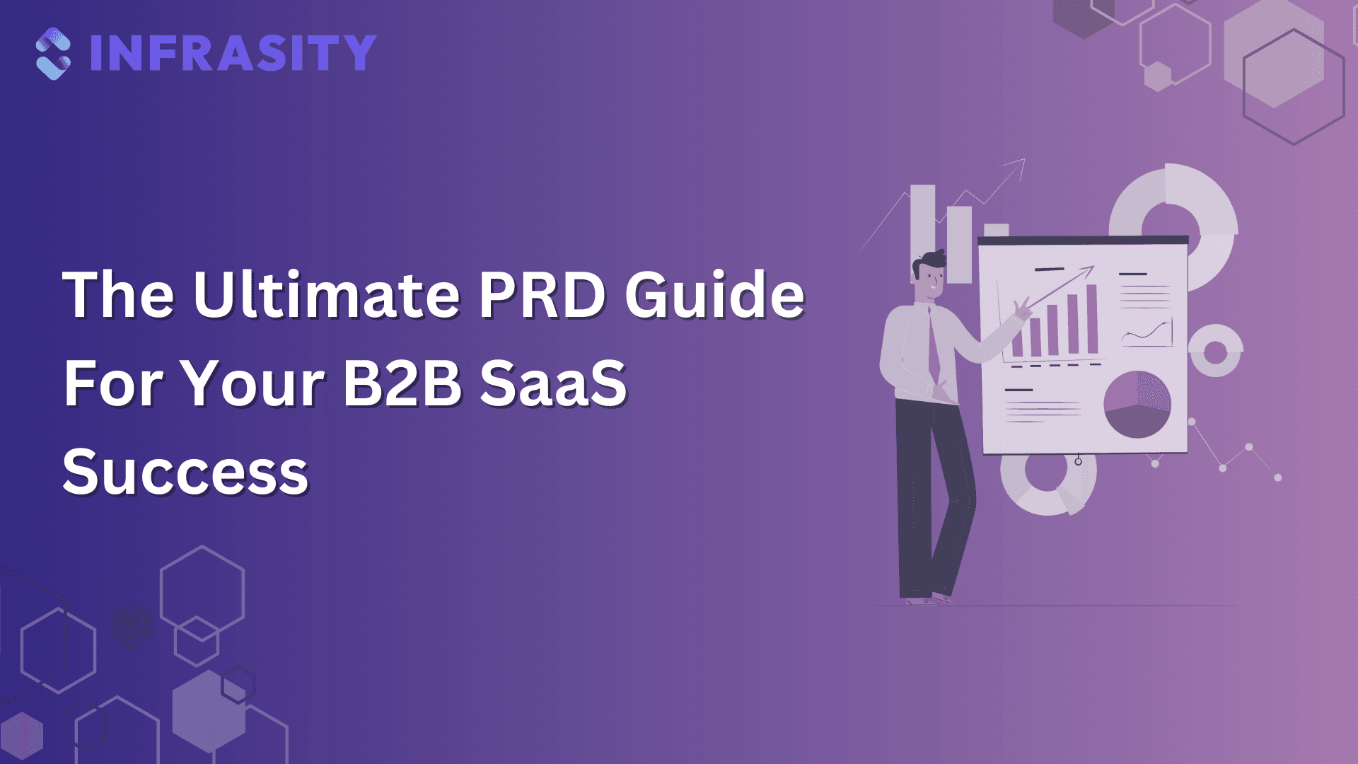 The Ultimate PRD Guide For Your B2B SaaS Success in 2026