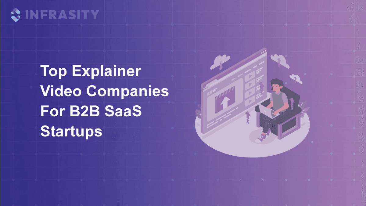 Illustration for Top Explainer Video Companies For B2B SaaS Startups