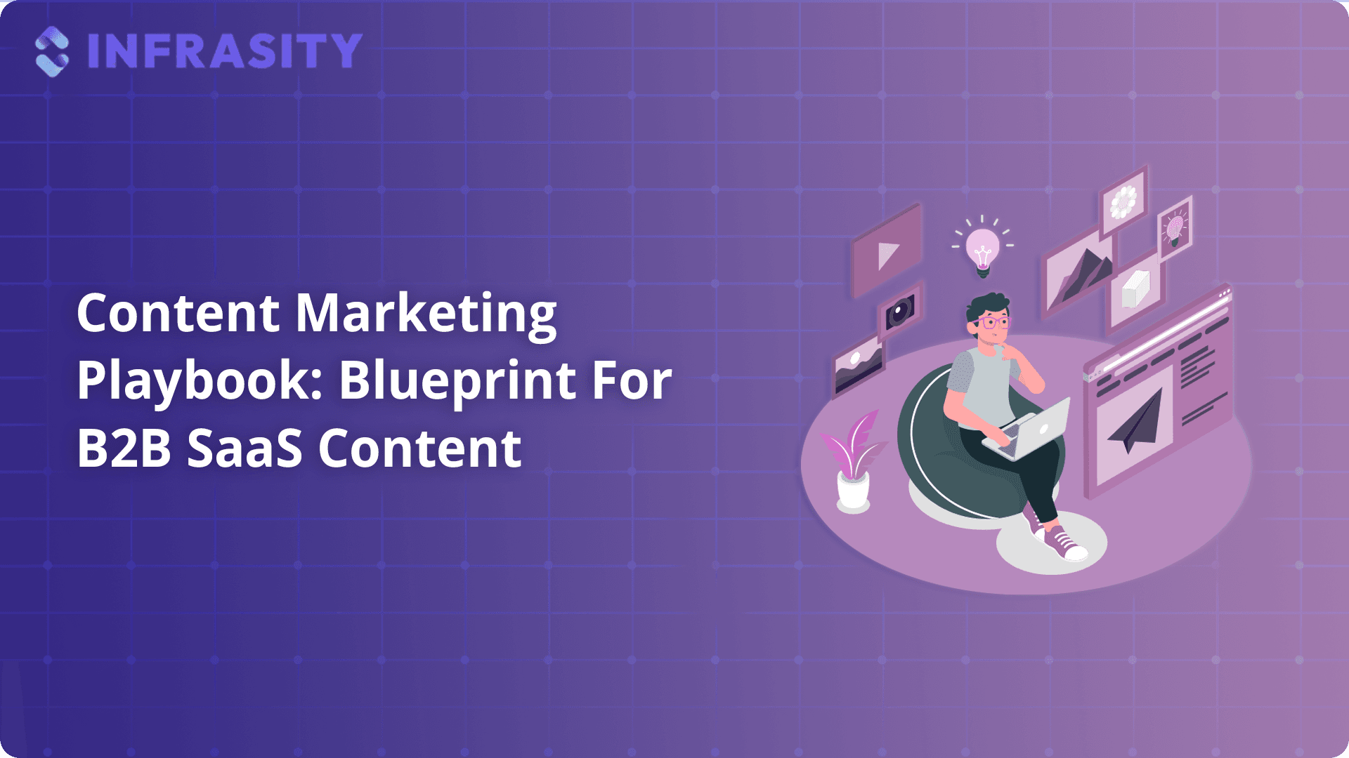 Illustration for Content Marketing Playbook: Blueprint For B2B SaaS Content