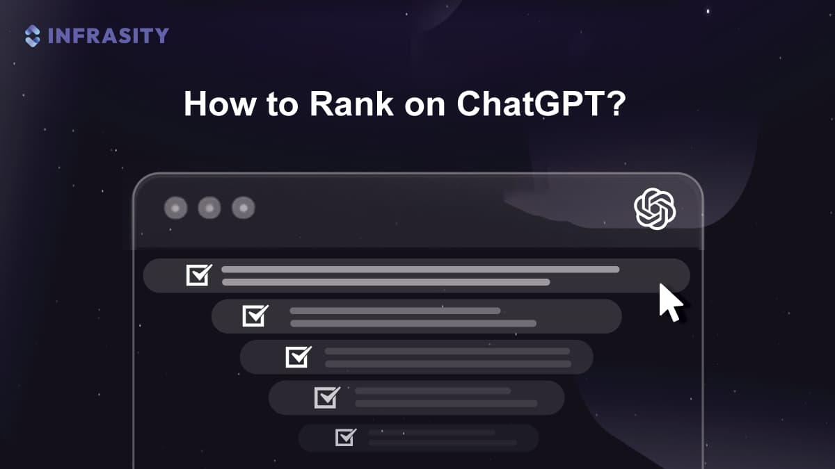 Illustration for How to Rank on ChatGPT: Practices to Boost LLM Visibility