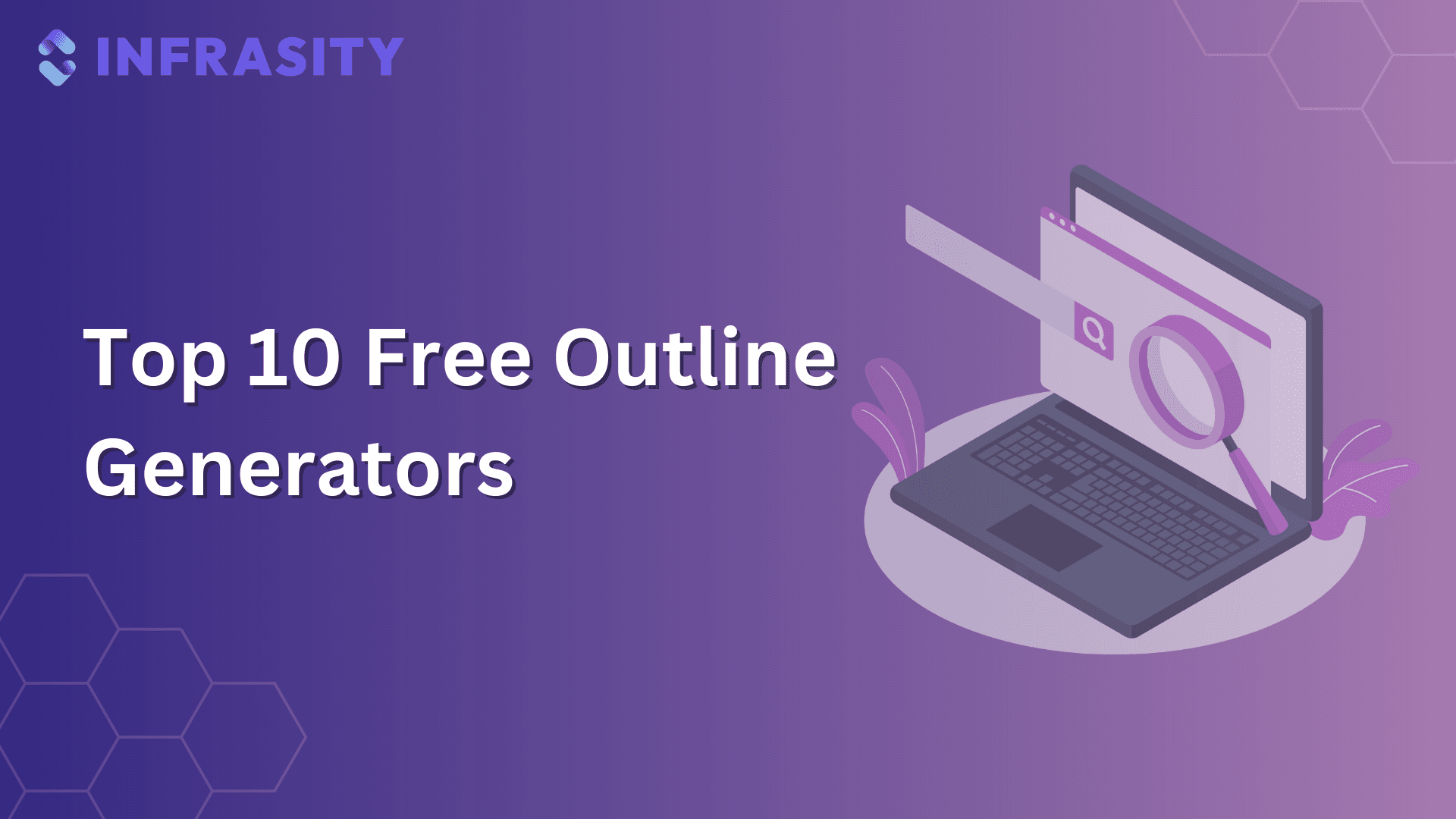 Top 10 Free AI Outline Generators in 2026