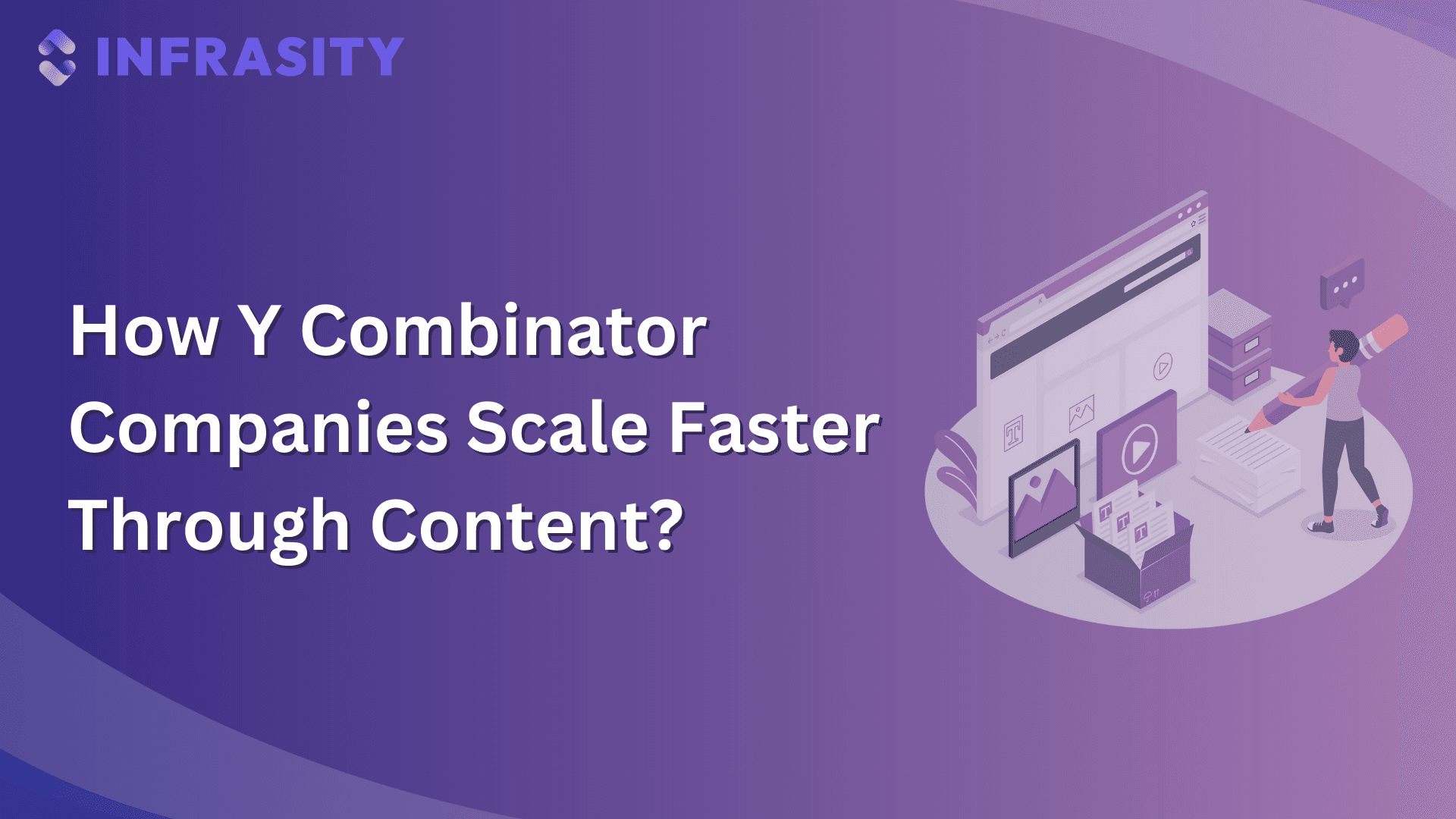 How Y Combinator Companies Scale Faster Through Content?