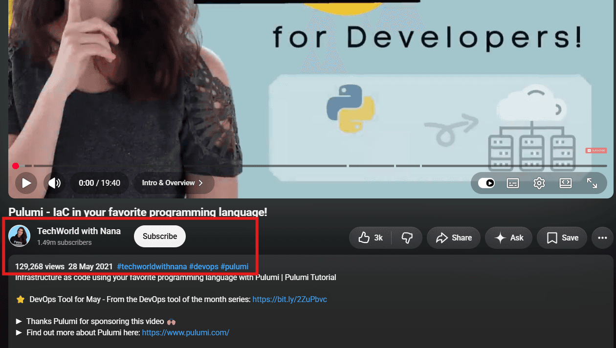 Screenshot of TechWorld with Nana's YouTube video Pulumi, IaC in your favorite programming language, showing 129,268 views and a thanks-for-sponsoring note in the description