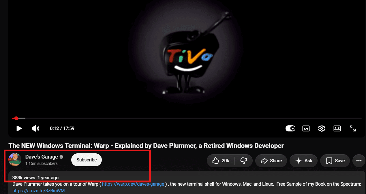 Screenshot of Dave's Garage YouTube video The NEW Windows Terminal, Warp, Explained by Dave Plummer, a Retired Windows Developer, showing 383,000 views and 1.15 million subscribers