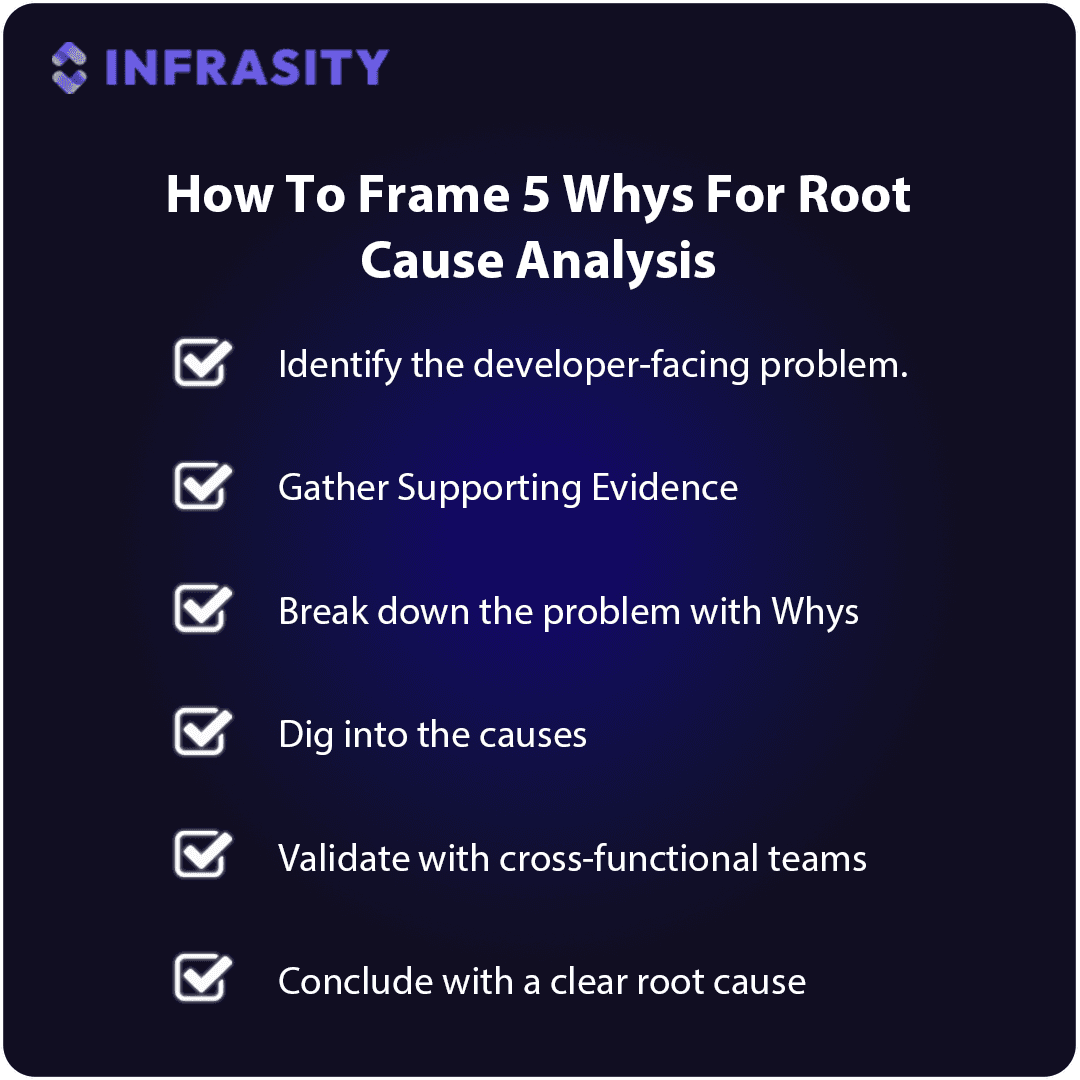 developer experience engineer - how to frame 5 whys