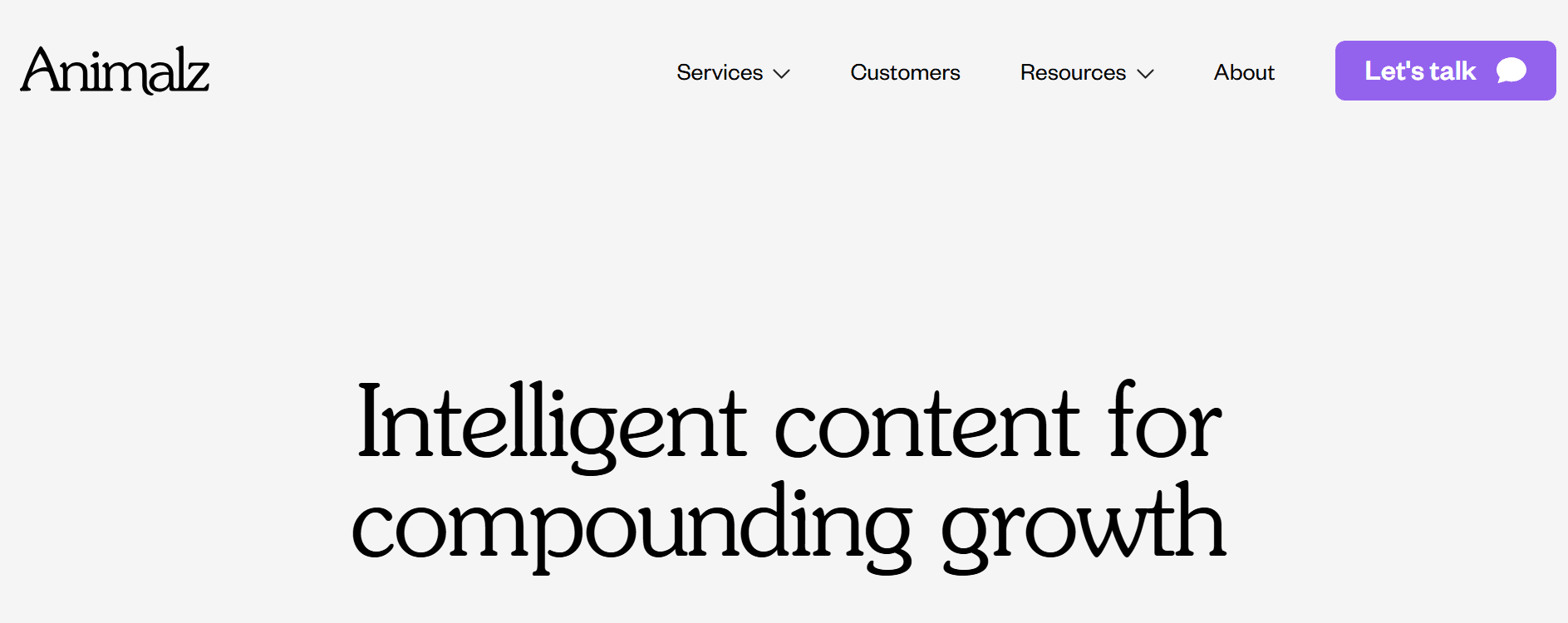 Screenshot of Animalz's homepage headline, Intelligent content for compounding growth, on a minimal grey background with the Animalz wordmark