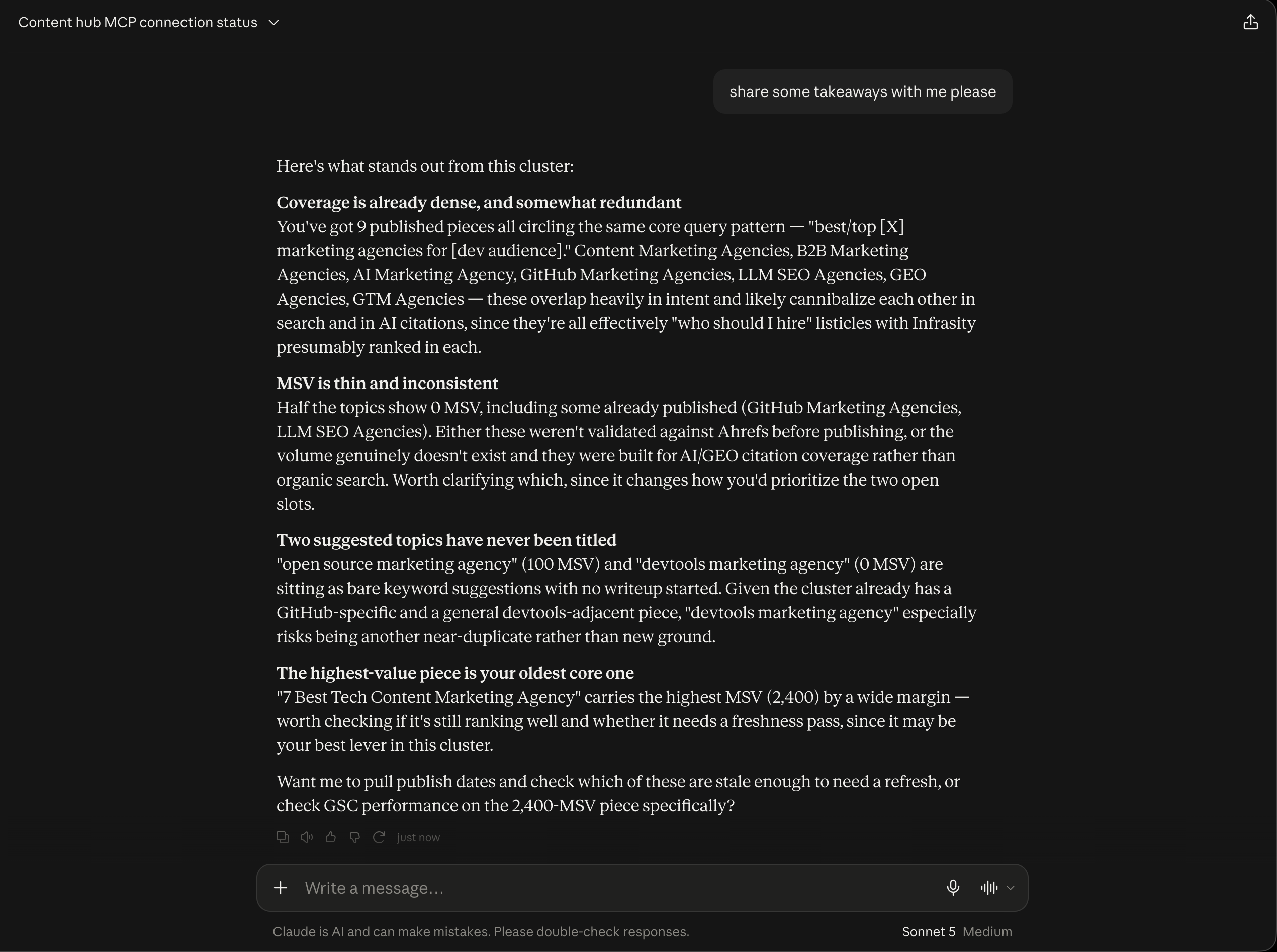 Claude's four takeaways on the Developer Marketing Agencies cluster: dense but redundant coverage, thin MSV, untitled suggestions, and the highest-value oldest piece